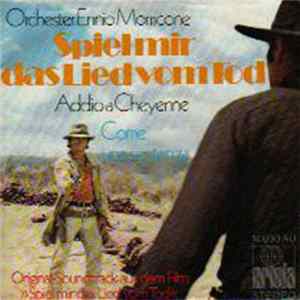 Orchester Ennio Morricone - Addio A Cheyenne FLAC