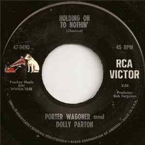 Porter Wagoner And Dolly Parton - Holding On To Nothin' FLAC