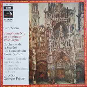 Saint-Saëns – Maurice Duruflé, Orchestre De La Société Des Concerts Du Conservatoire, Georges Prêtre - Symphonie N°3 En Ut Mineur Avec Orgue FLAC