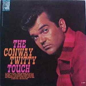 Conway Twitty - The Conway Twitty Touch FLAC