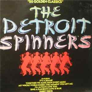 Detroit Spinners, The - "20 Golden Classics" FLAC