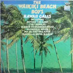 The Waikiki Beach Boys - Hawaii Calls FLAC