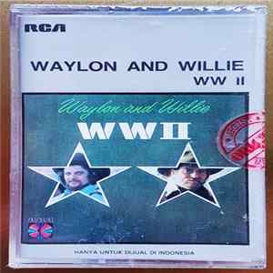 Waylon And Willie - WWII FLAC