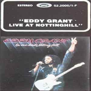 Eddy Grant - Live At Nottinghill FLAC