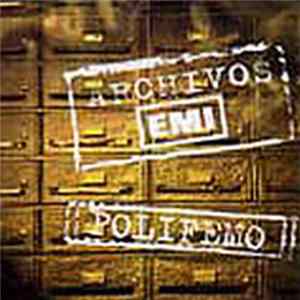 Polifemo - Archivos EMI - Polifemo FLAC