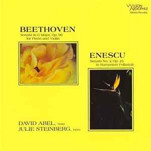 Beethoven / Enescu, Julie Steinberg, David Abel - Beethoven Sonata in G Major. Op 96 For Piano And Violin; Enescu Sonata No. 3 Op. 25 In Rumanian Folkstyle FLAC