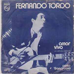 Fernando Tordo - Amor Vivo / Canto Franciscano FLAC