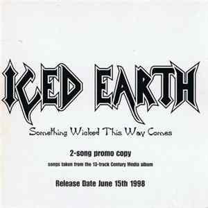 Iced Earth - Something Wicked This Way Comes (2-Song Promo Copy) FLAC