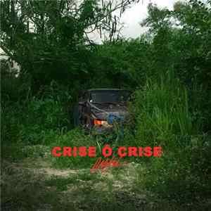 Riski - Crise Ô Crise FLAC