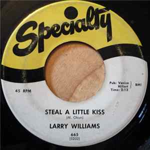 Larry Williams - Steal A Little Kiss FLAC