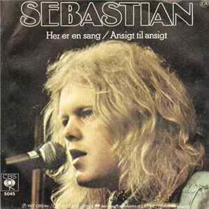 Sebastian - Her Er En Sang / Ansigt Til Ansigt FLAC