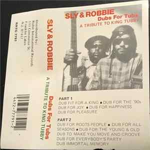 Sly & Robbie - Dubs for Tubs: A Tribute to King Tubby FLAC