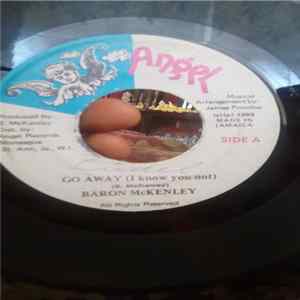 Baron McKenley - Go Away ( I Know You Not ) FLAC