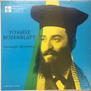 Yossele Rosenblatt - The Earliest Recordings FLAC