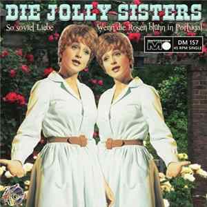 Die Jolly Sisters - So Soviel Liebe FLAC