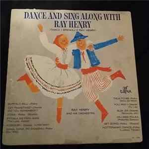 Ray Henry - Dance And Sing Along With Ray Henry FLAC
