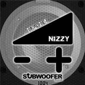 Nizzy - Knocker FLAC