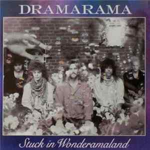 Dramarama - Stuck In Wonderamaland FLAC