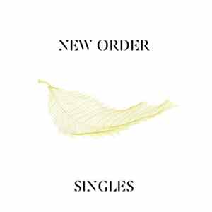 New Order - Singles FLAC