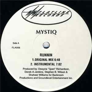 Mystiq - Runnin FLAC