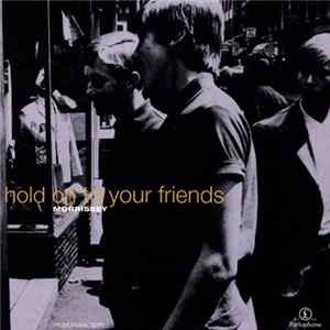 Morrissey - Hold On To Your Friends FLAC