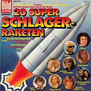 Various - 20 Super Schlager-Raketen FLAC