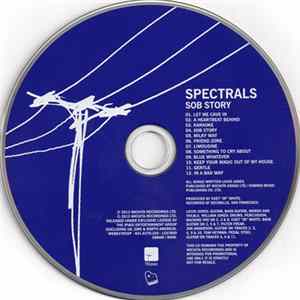Spectrals - Sob Story FLAC