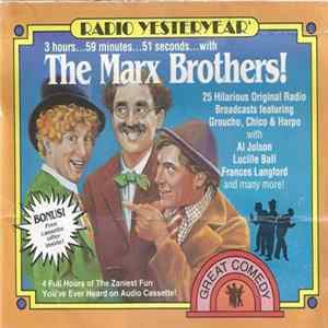 The Marx Brothers - Three Hours... Fifty-Nine Minutes... Fifty-One Seconds... With The Marx Brothers FLAC