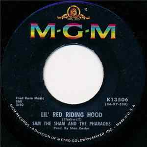 Sam The Sham And The Pharaohs - Lil' Red Riding Hood FLAC