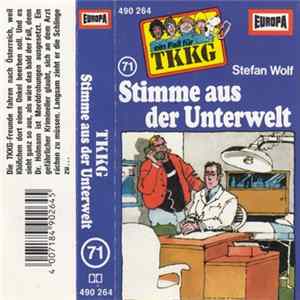 Stefan Wolf - TKKG 71 - Stimme Aus Der Unterwelt FLAC