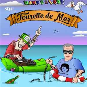 Hanne & Lore - Tourette De Mar FLAC