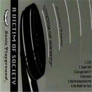 A Victim Of Society - Sunday Tapes FLAC