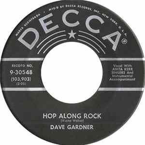 Dave Gardner - Hop Along Rock / All By Myself FLAC