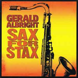 Gerald Albright - Sax For Stax FLAC