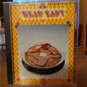 Head East - Flat As A Pancake FLAC
