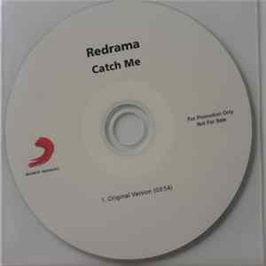 Redrama - Catch Me FLAC