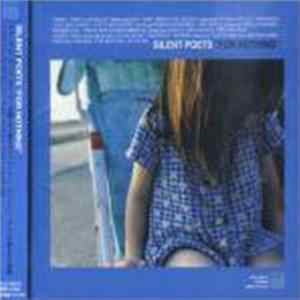 Silent Poets - For Nothing FLAC