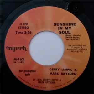 Gerry Limpic & Mark Rayburn - Sunshine In My Soul / Come To The River FLAC