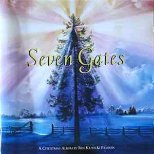 Ben Keith And Friends - Seven Gates: A Christmas Album FLAC