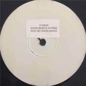 Rhyze - Everybody's Having Fun / Do Your Dance FLAC