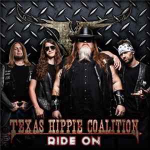 Texas Hippie Coalition - Ride On FLAC