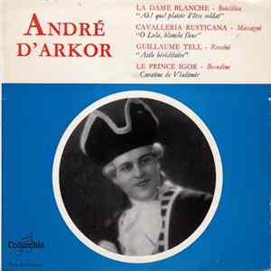 André D'Arkor - Airs D'opéras FLAC