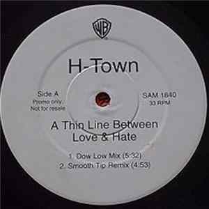 H-Town - A Thin Line Between Love & Hate FLAC