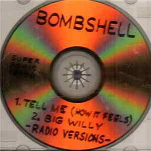 Bombshell - Tell Me (How It Feels) FLAC