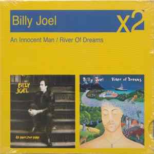 Billy Joel - An Innocent Man / River Of Dreams FLAC