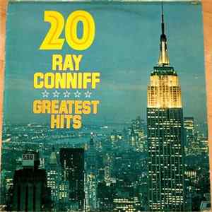 Ray Conniff - 20 Greatest Hits FLAC