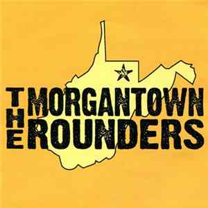 The Morgantown Rounders - The Morgantown Rounders FLAC