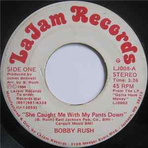 Bobby Rush - She Caught Me With My Pants Down / Buttermilk Kid FLAC