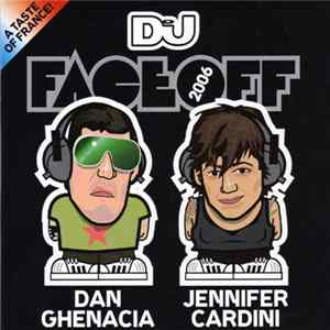 Dan Ghenacia / Jennifer Cardini - DJ Face Off FLAC