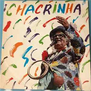 Chacrinha - Break, Break / Maria Sapatão FLAC